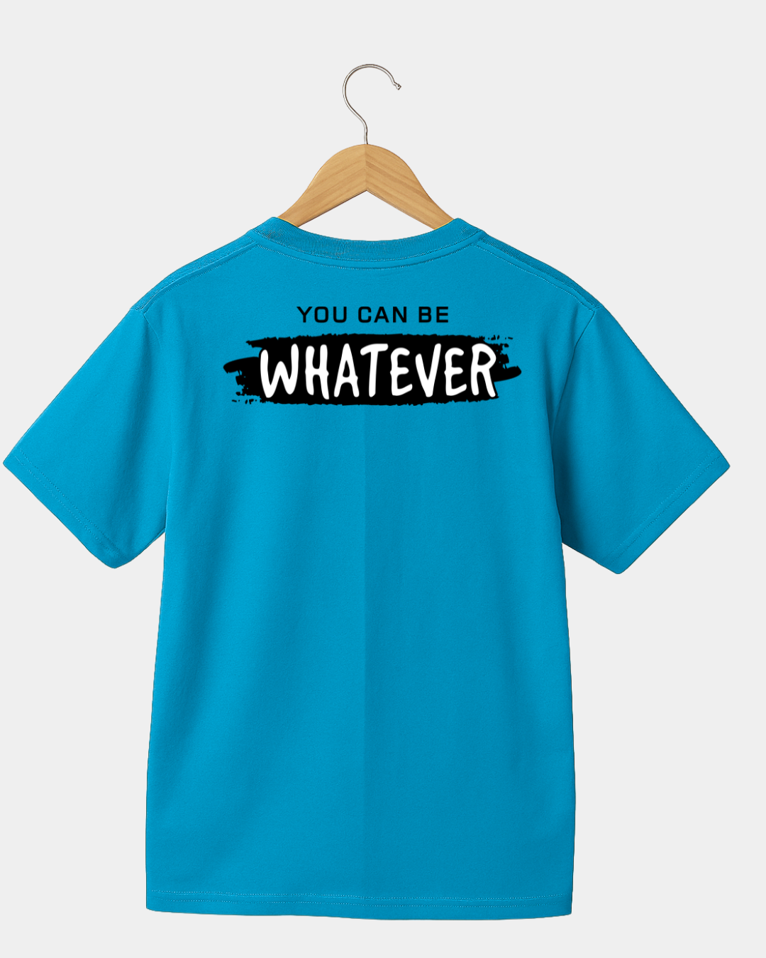 You can be whatever Unisex T-shirt