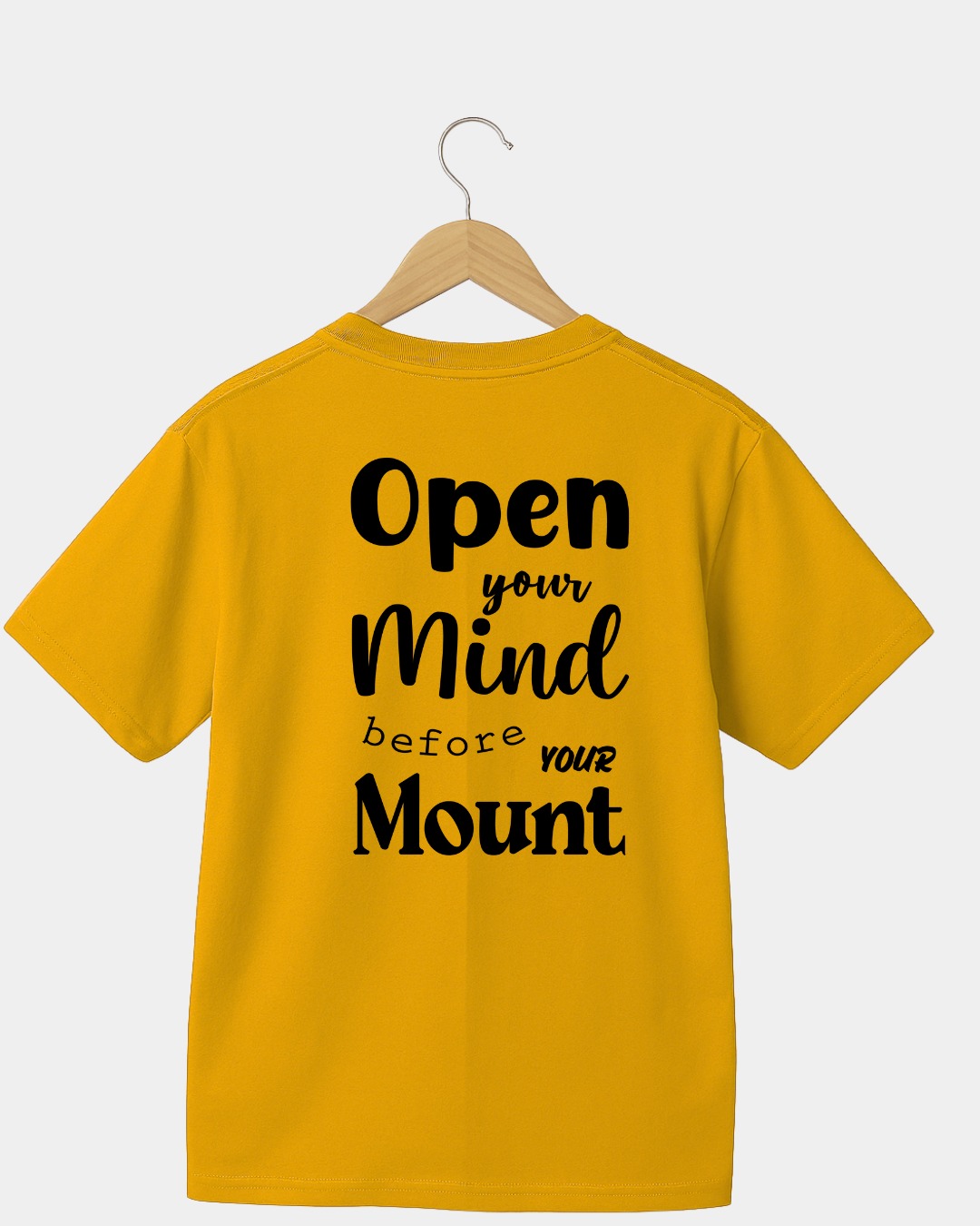 Open Your Mind before your Mouth  Funny Unisex T-shirt