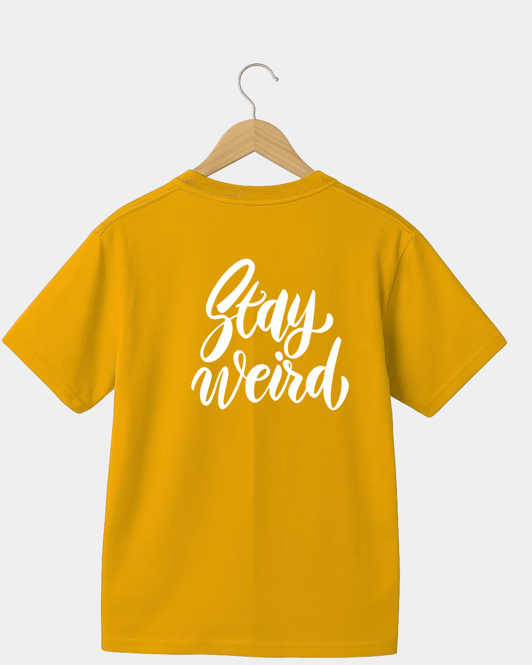 Stay Weird T-shirt