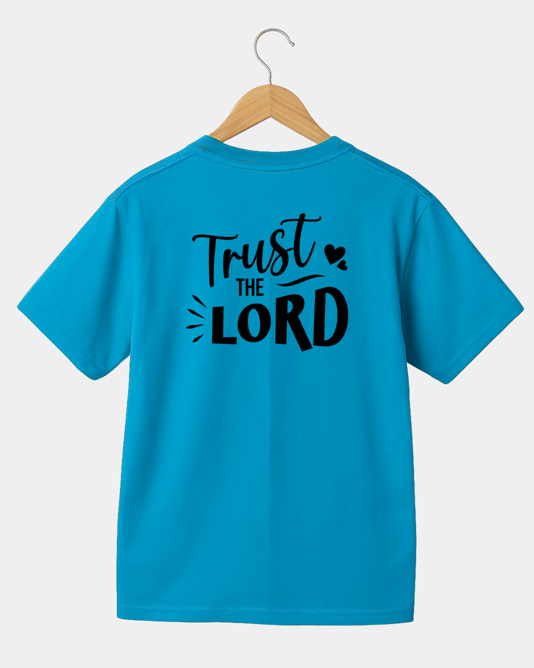 Trust the lord Unisex t-shirt