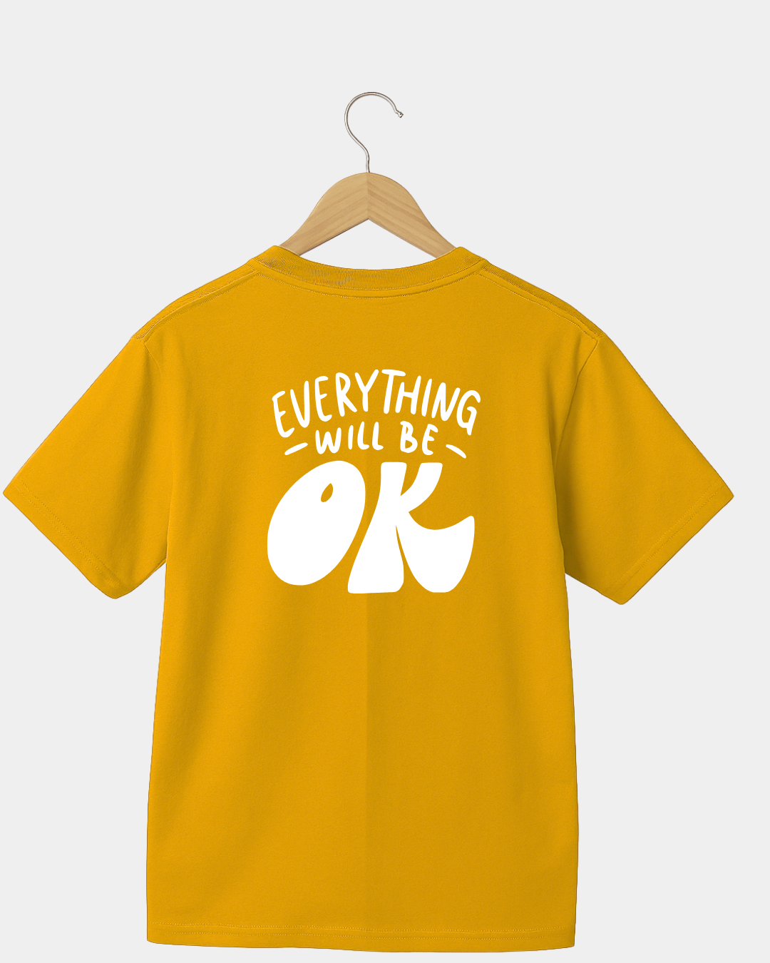 Everything will be OK T-shirt