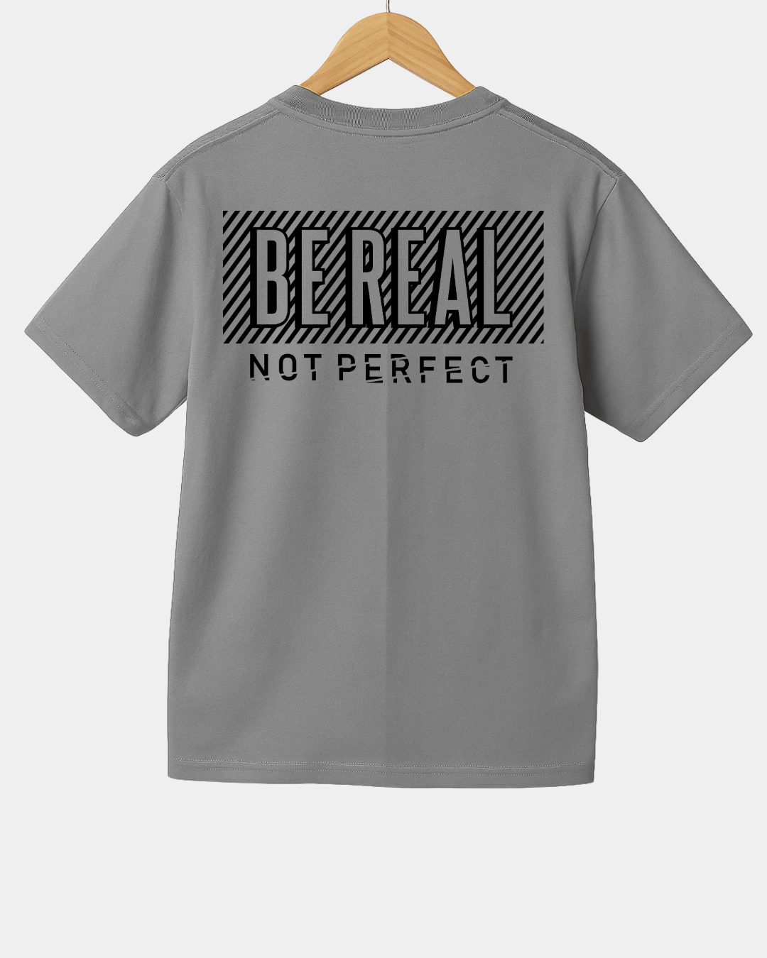 Be real not perfect Unisex t-shirt