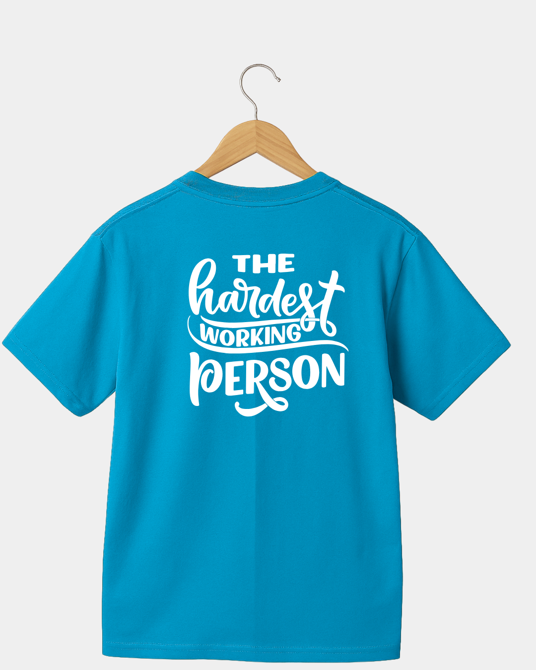 The Hardest Working Person Unisex T-shirt