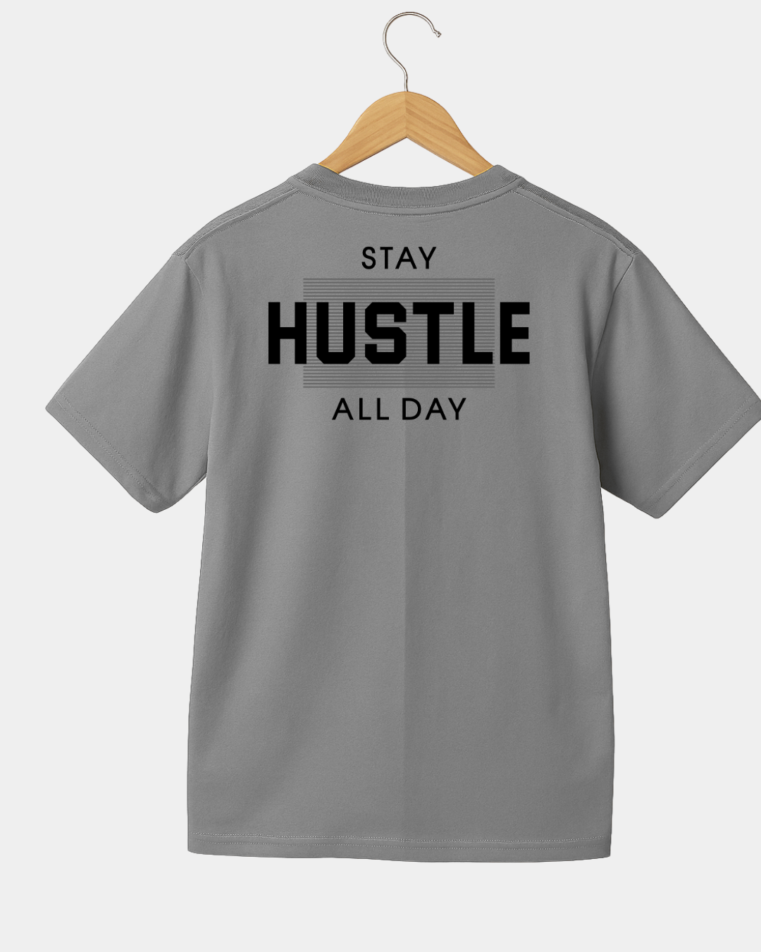 Stay hustle all day Unisex T-shirt