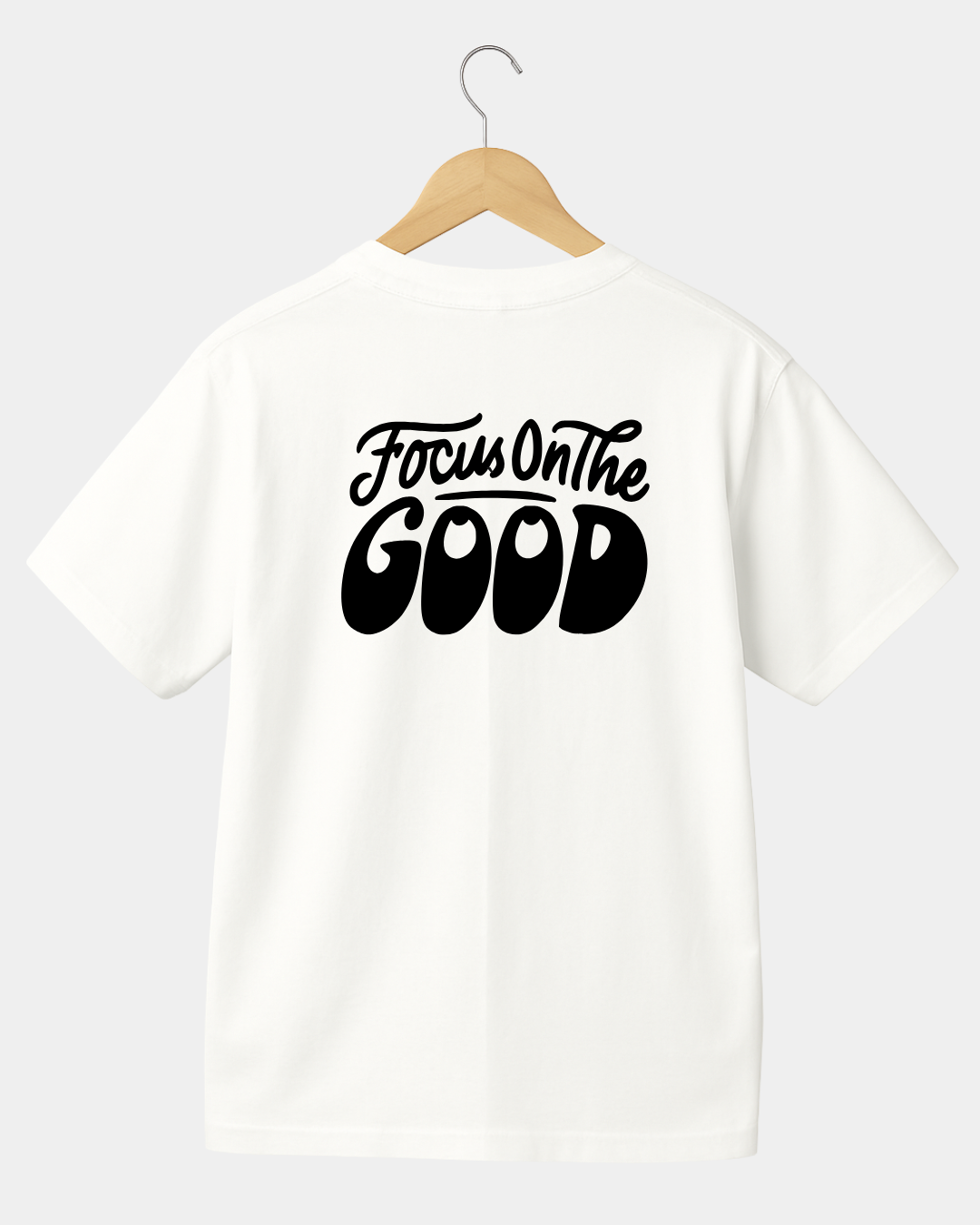 Focus on GOOD T-shirt