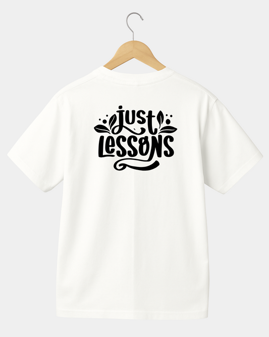 Just Lessons Unisex T-shirt