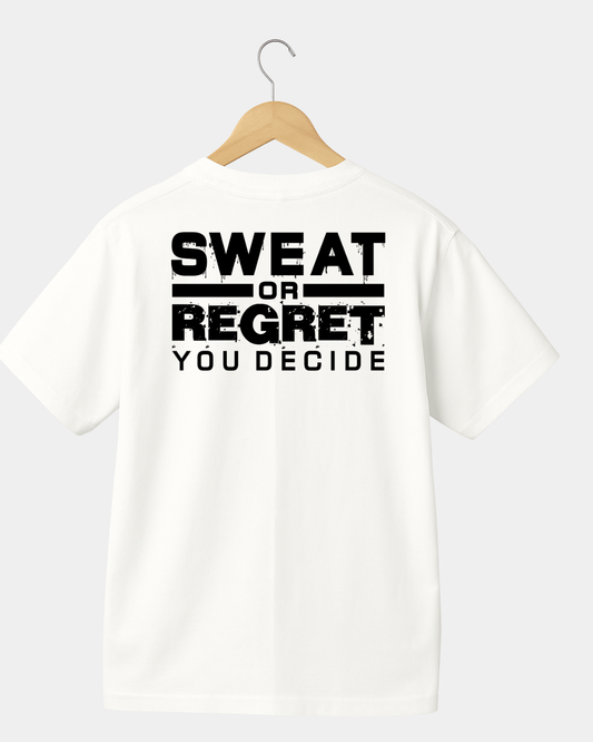 Sweat or regret black Unisex T-shirt