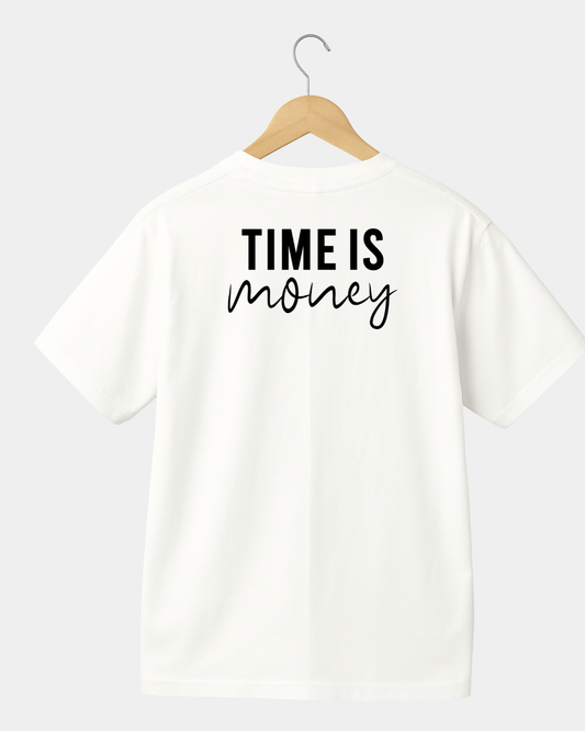 Time is money Unisex T-shirt