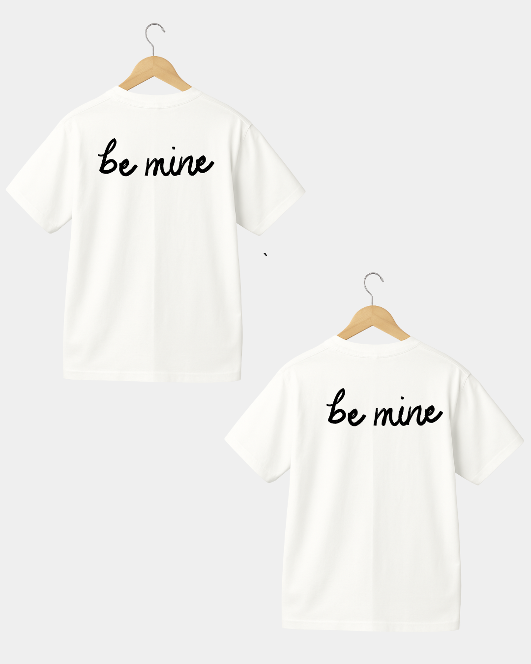 Be Mine Men & Women Coulpe T-shirt (Copy)