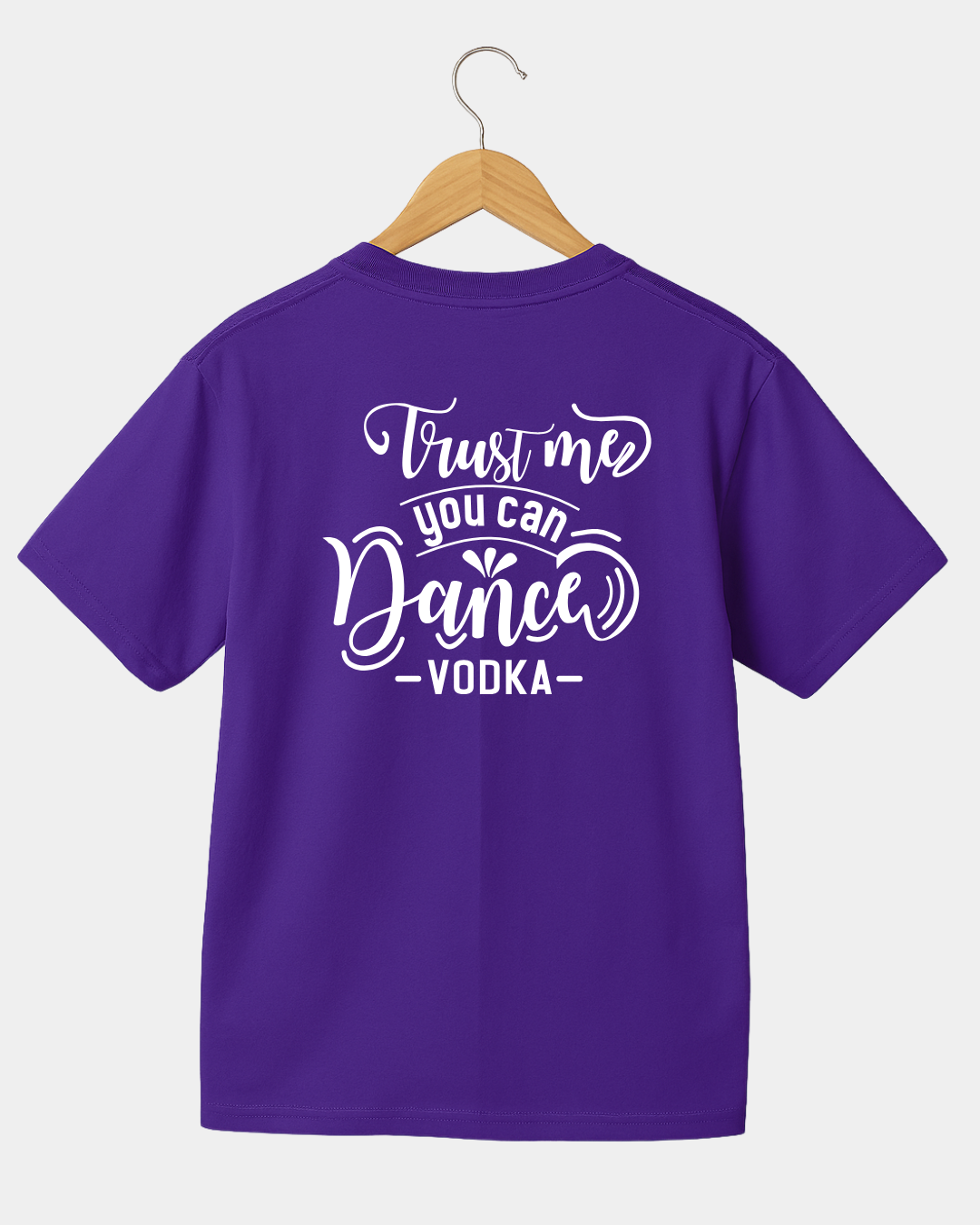 Trust Me You You Can Dance Vodka Funny Unisex T-shirt