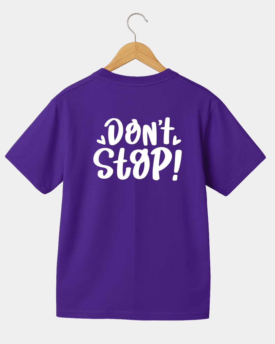 Don't Stop T-shirt