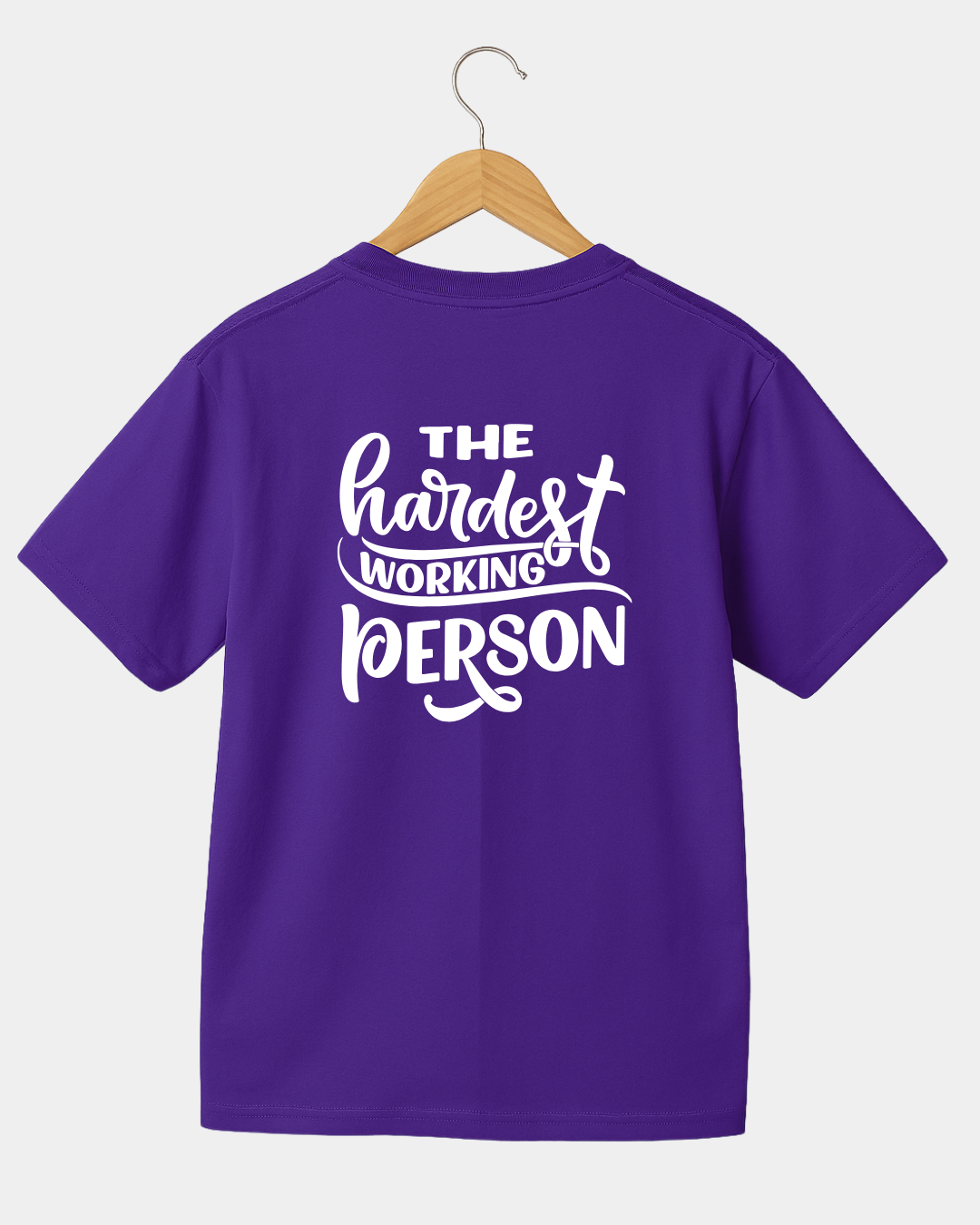 The Hardest Working Person Unisex T-shirt