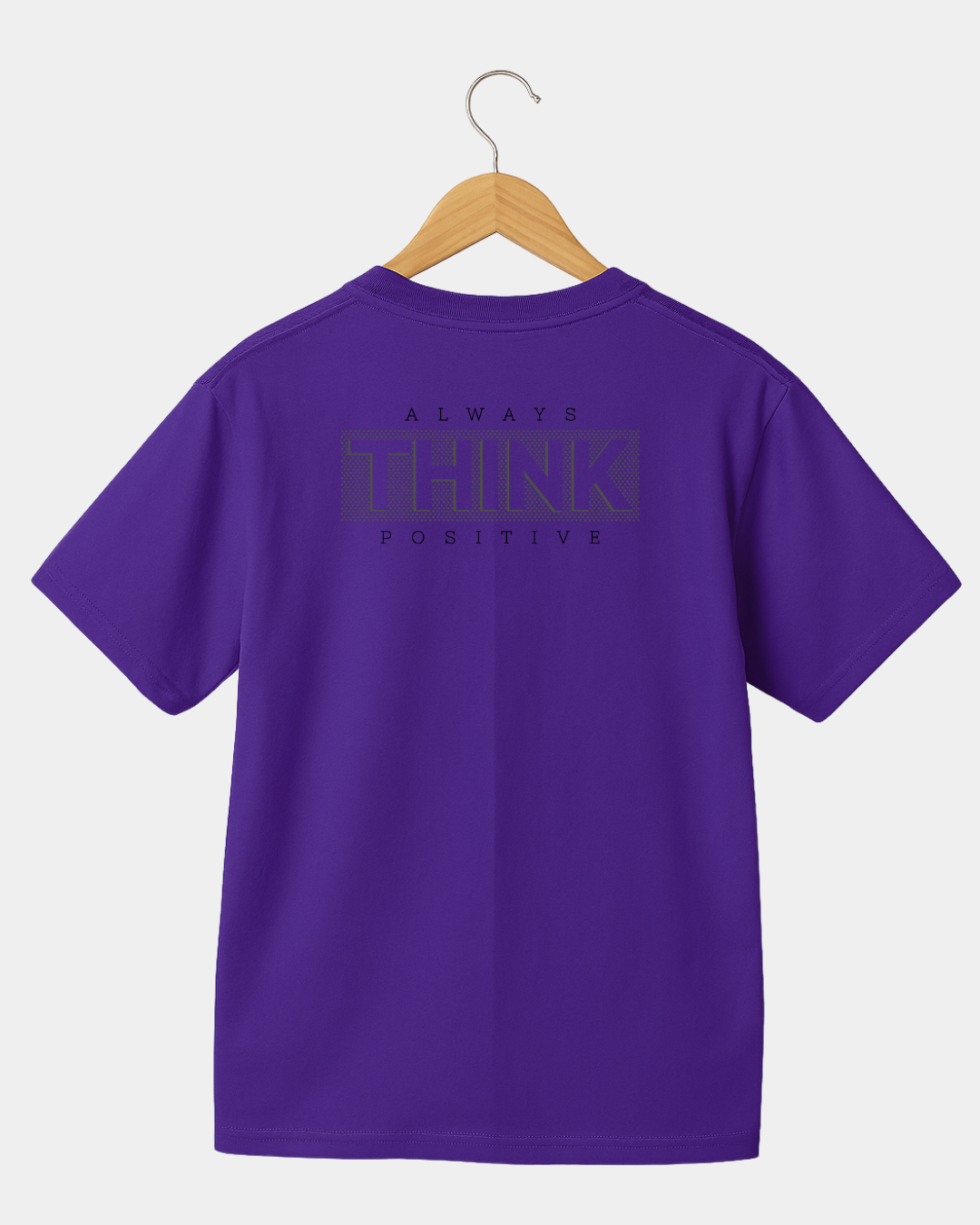 Always think positive Unisex T-shirt
