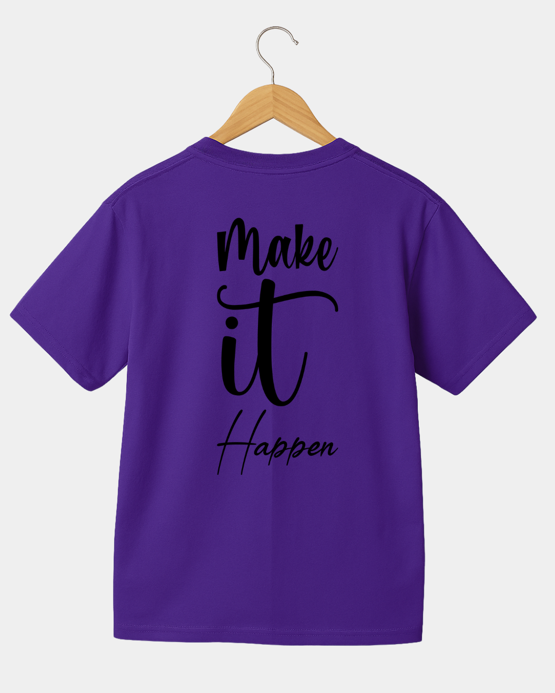 Make it Happen Unisex T-shirt