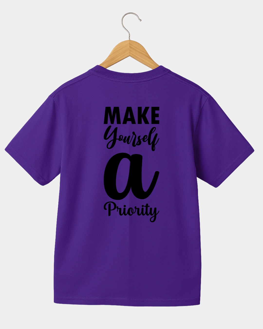 Make Yourself a Priority T-shirt