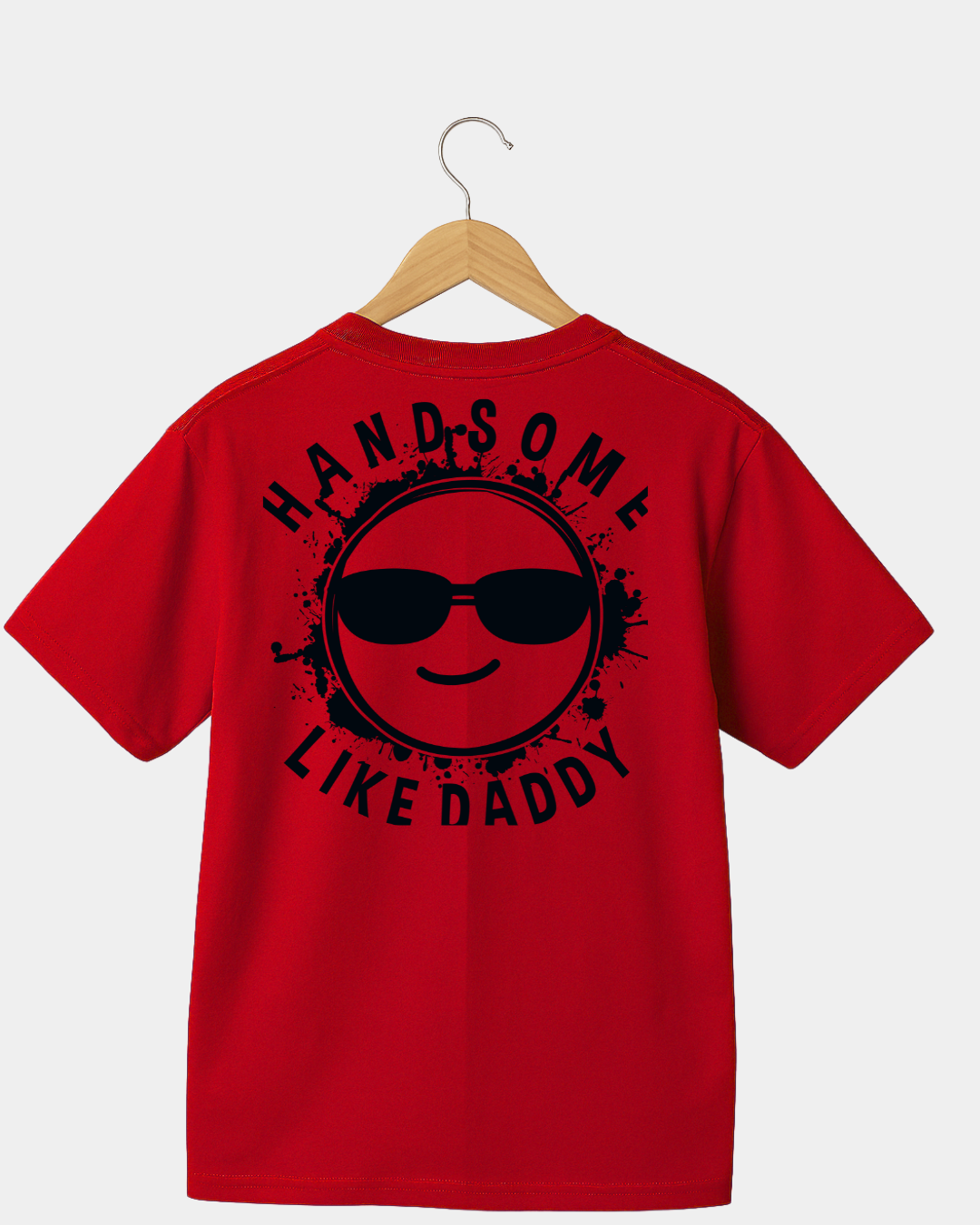 Handsome like daddy Unisex T-shirt