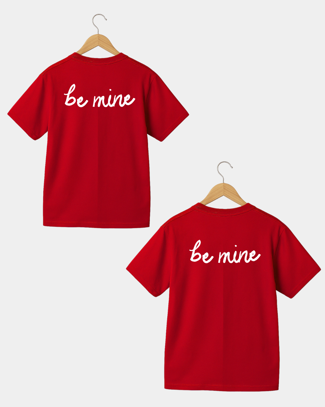 Be Mine Men & Women Coulpe T-shirt (Copy)