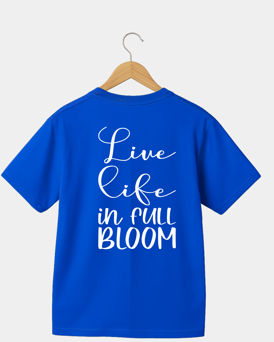 Live Life In Full Bloom Unisex T-shirt