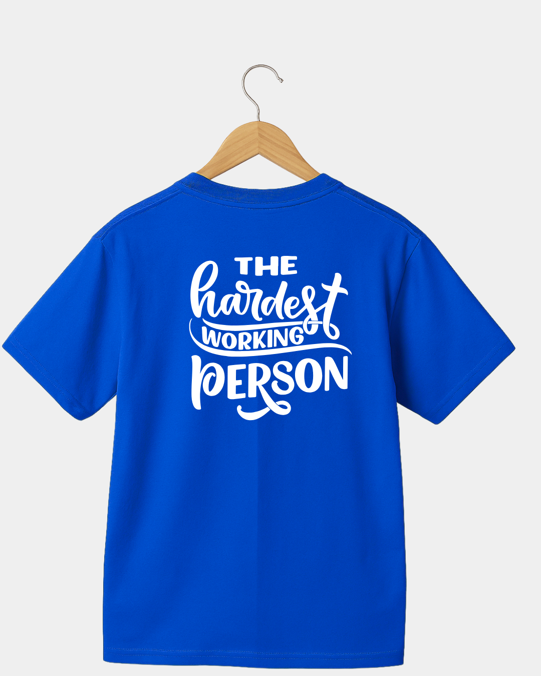 The Hardest Working Person Unisex T-shirt
