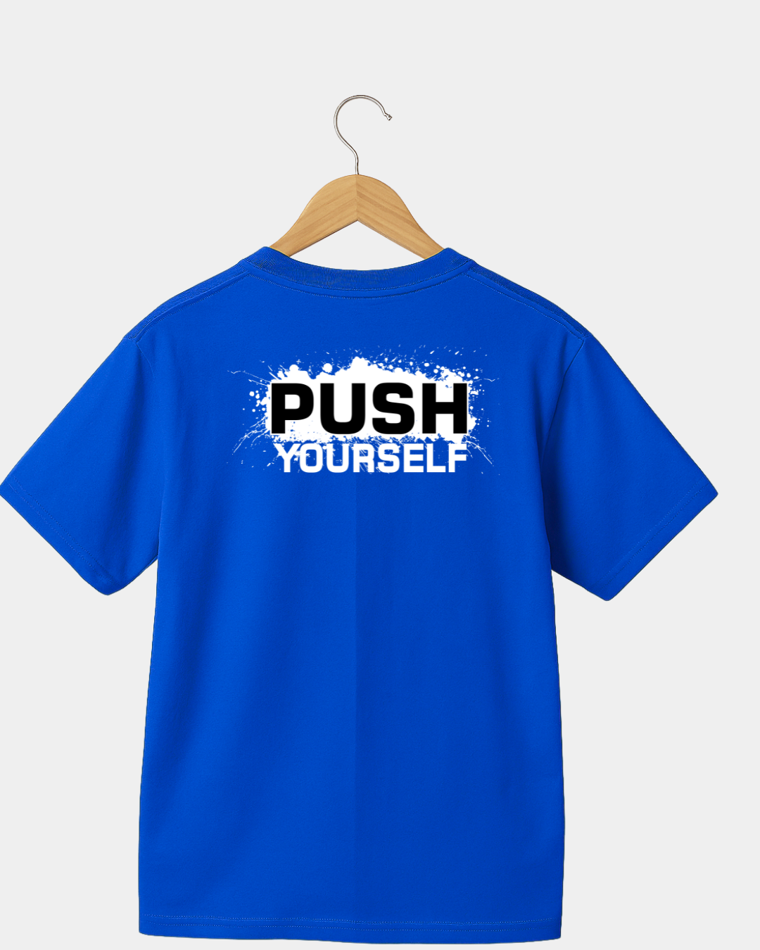 Push yourself Unisex T-shirt