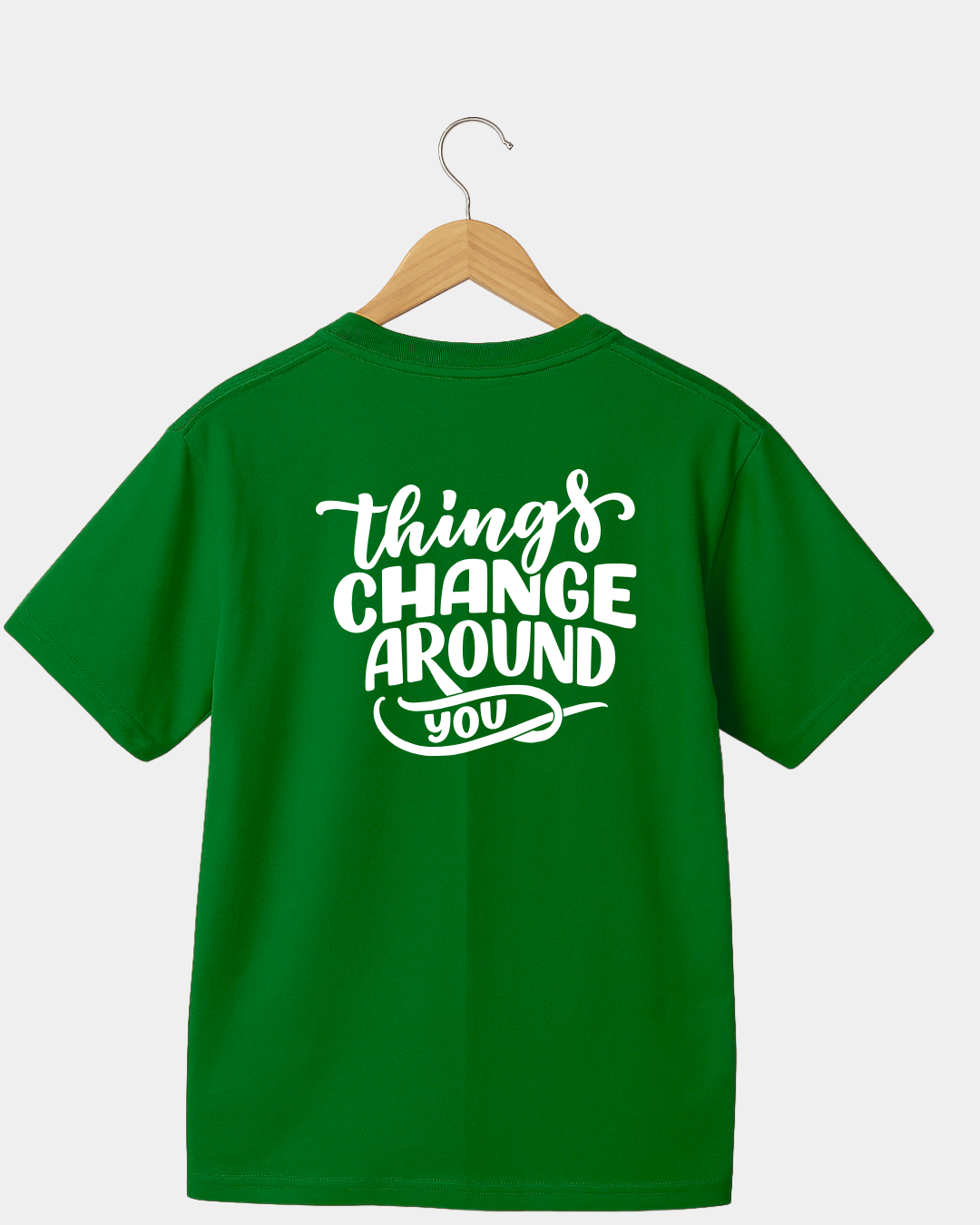 Things Change Around You Unisex T-shirt