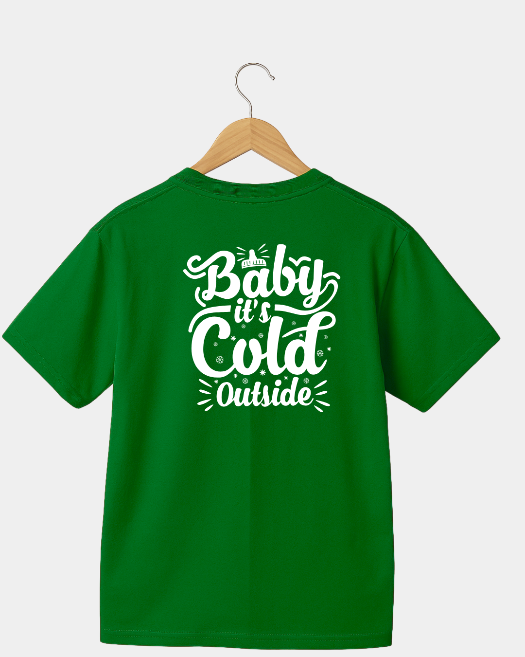 Baby it's Col Outside T-shirt