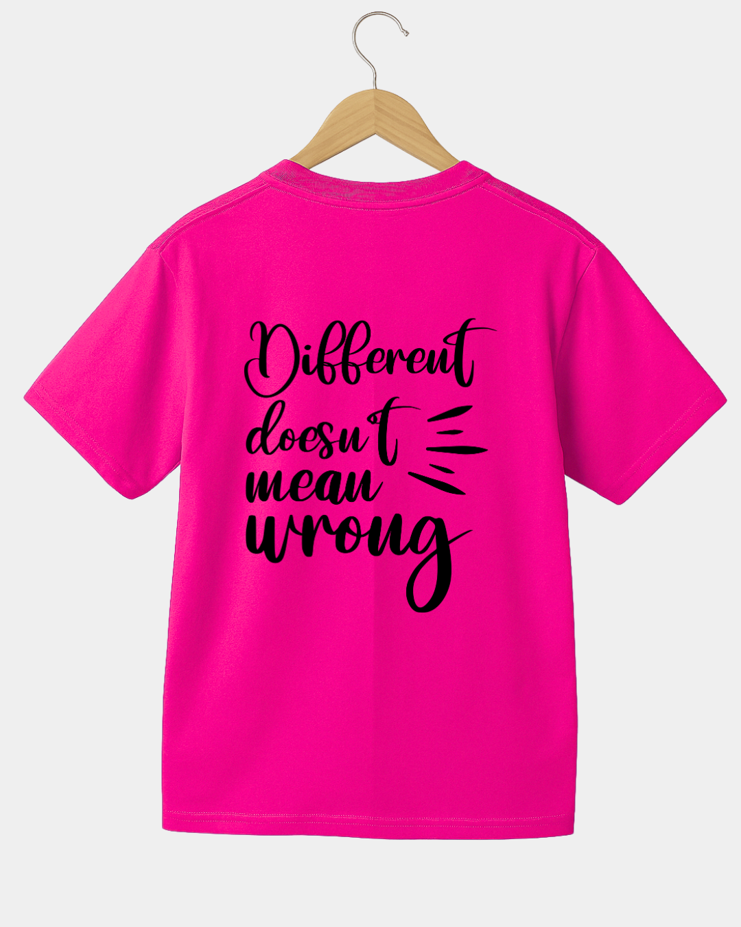 Different doesnt mean wrong by fly desigin  Unisex  t-shirt