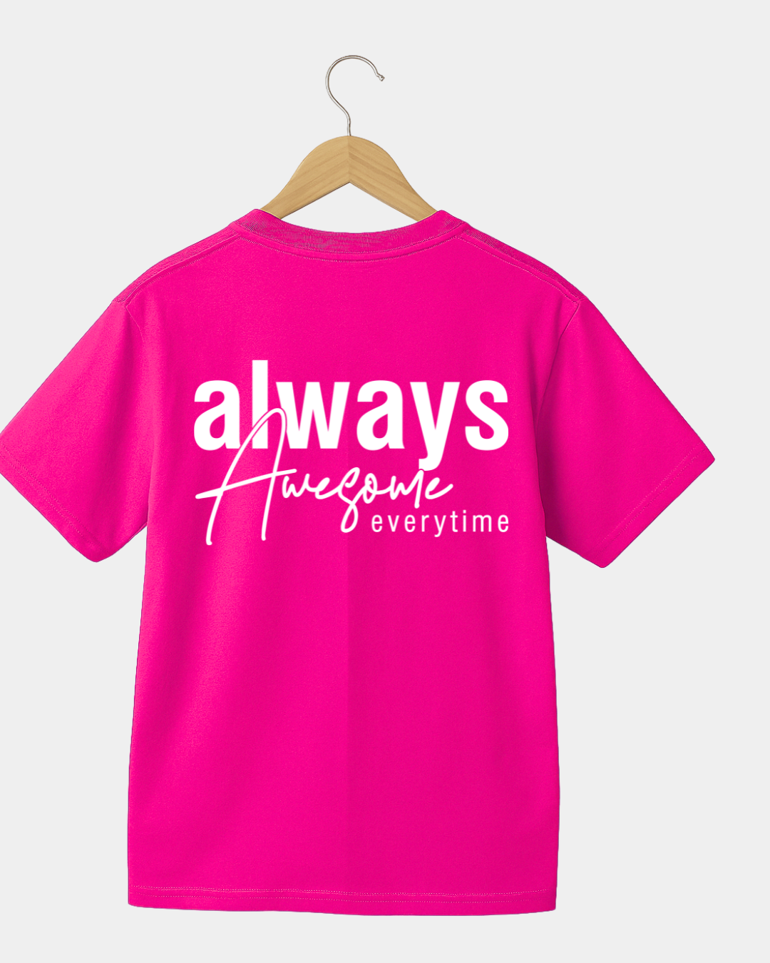 Always awesome everytime Unisex T-shirt