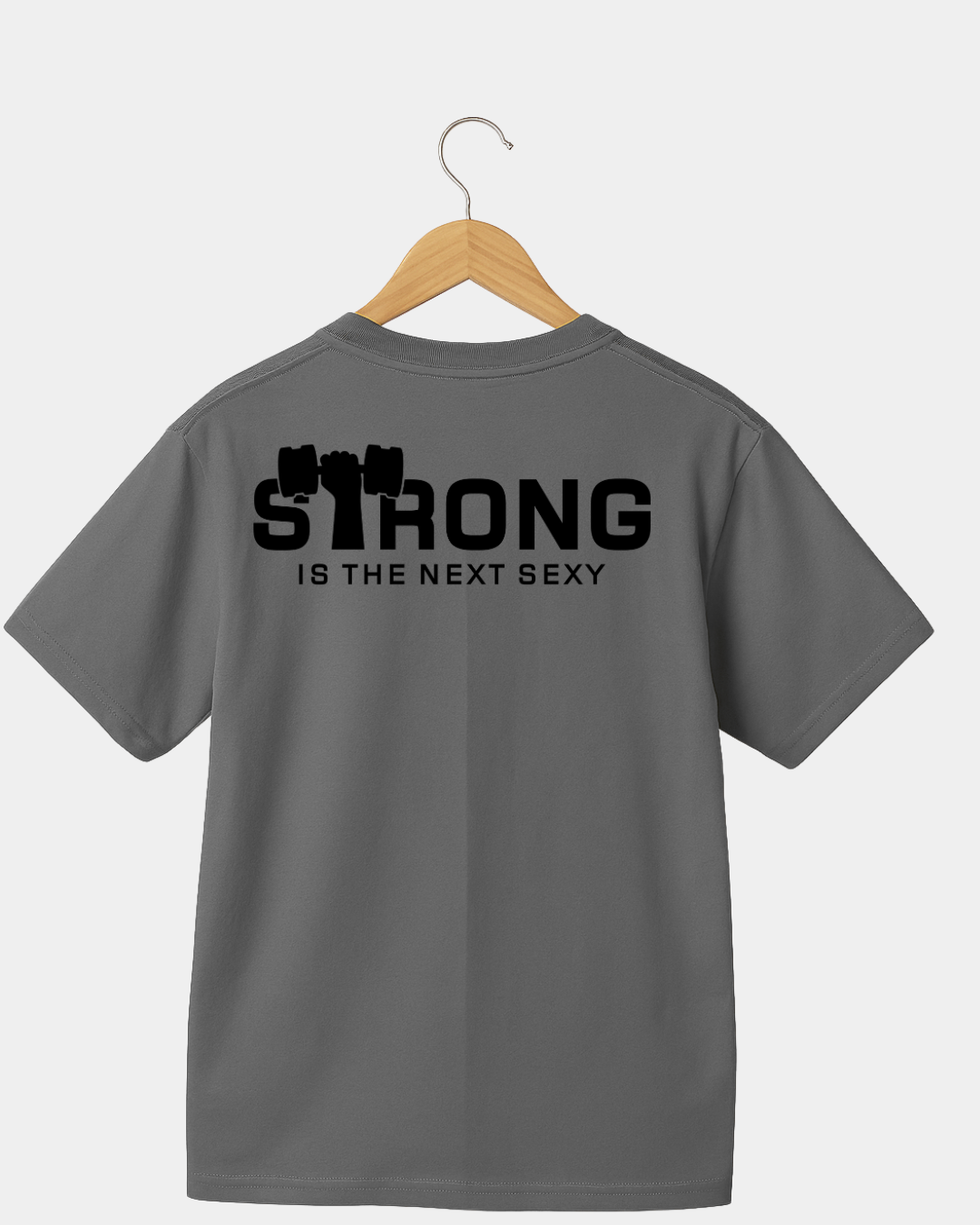 Strong is the next sexy Unisex T-shirt