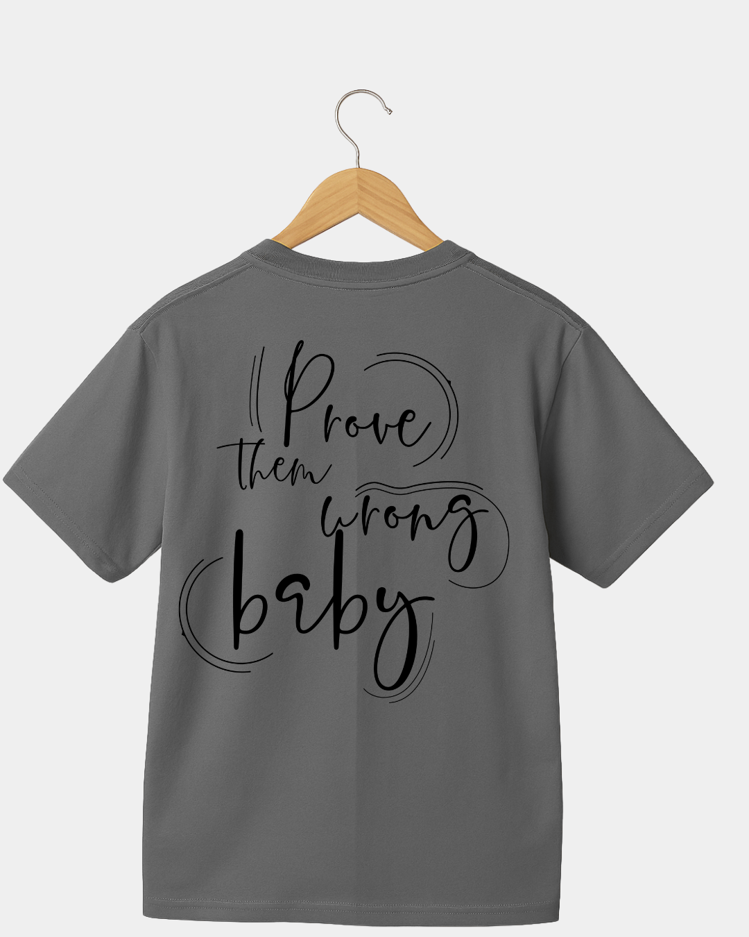 Prove them wrong baby 2 Unisex  t-shirt