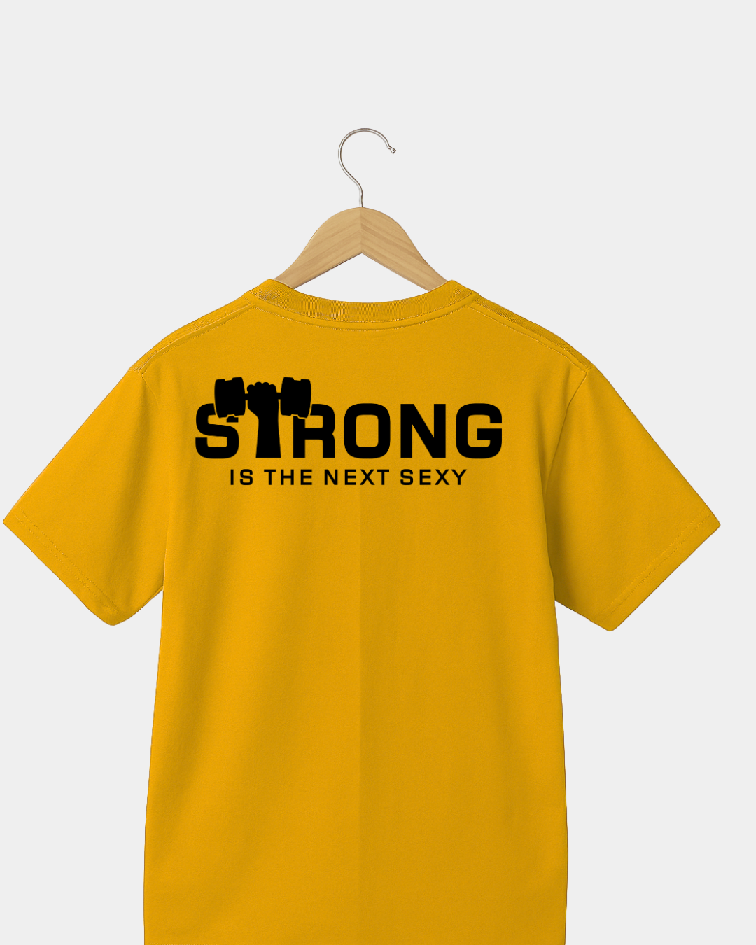 Strong is the next sexy Unisex T-shirt
