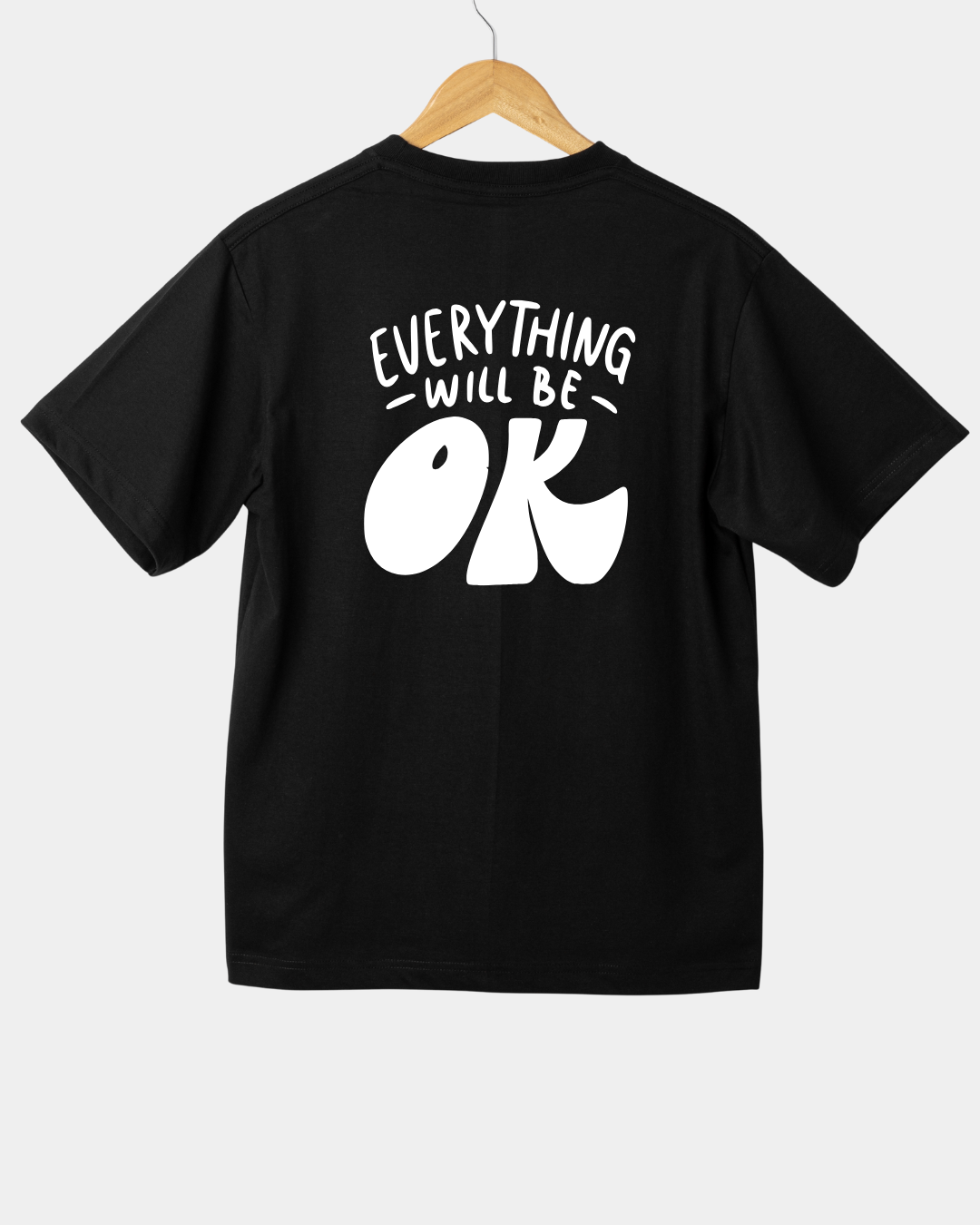 Everything will be OK T-shirt