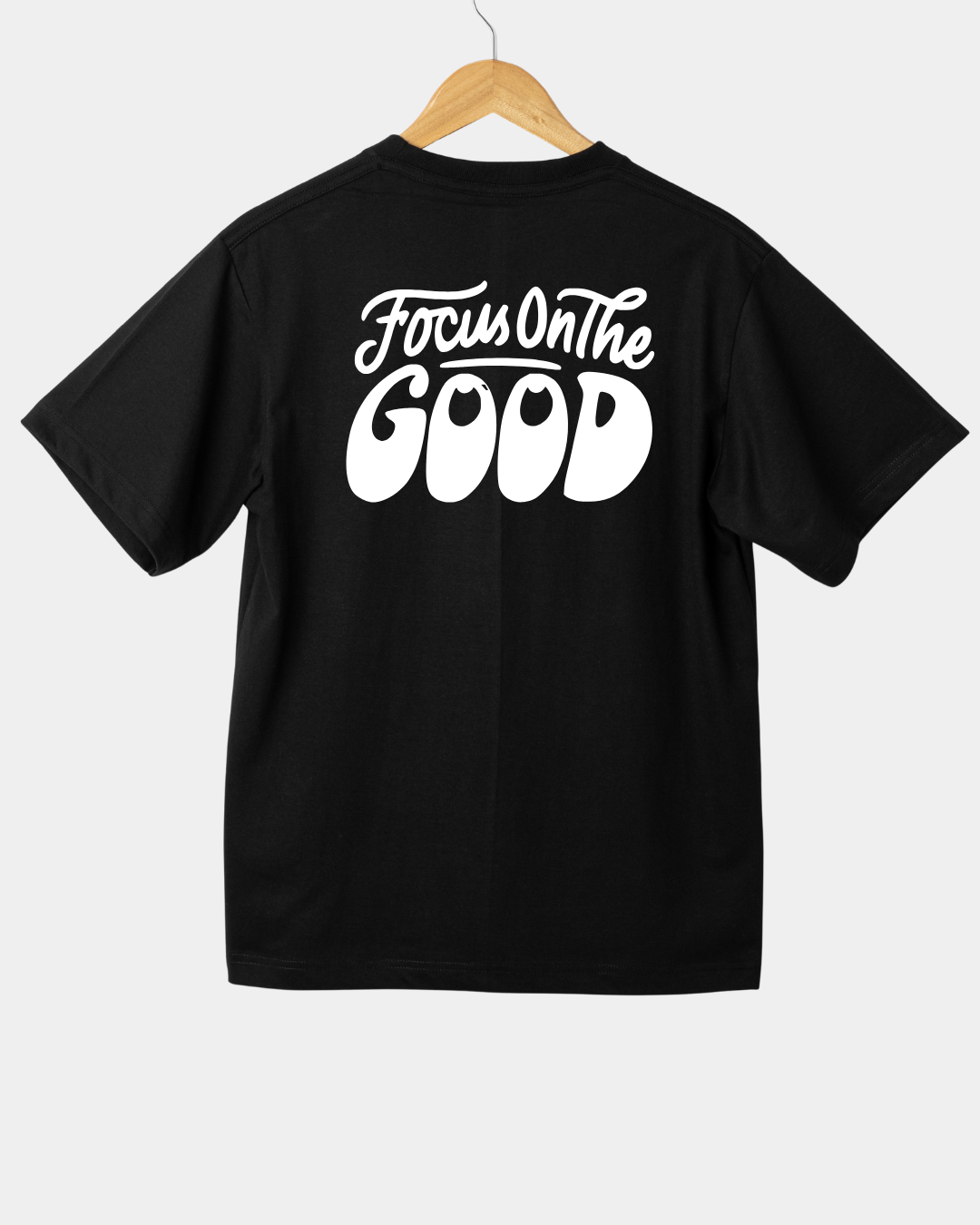 Focus on GOOD T-shirt