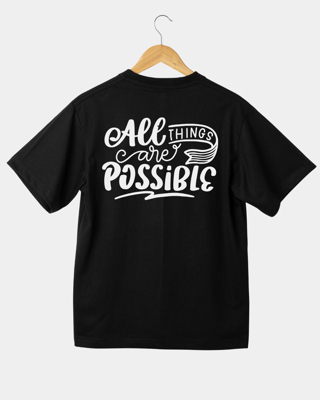 All Things Possible Unisex T-shirt